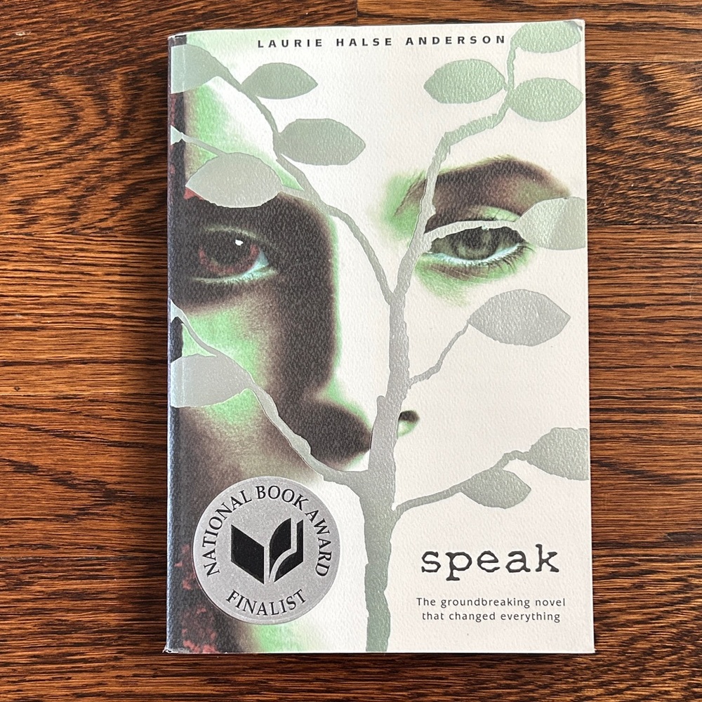 Speak by Laurie Halse Anderson